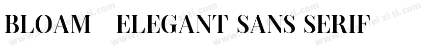 Bloam   Elegant Sans Serif字体转换